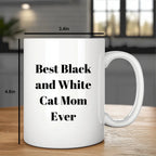 Funny Black and White Cat Mom Gifts for Mother's Day Unique White Coffee Mug, 'Best Black And White Cat Mom Ever'
