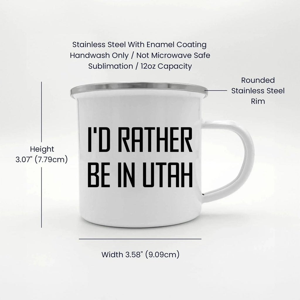 Utah Camping Mug, I'd Rather Be In Utah, Funny Quote, Mother's Day Unique Gift for Women, Gifts from Friends