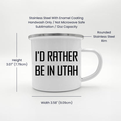 Utah Camping Mug, I'd Rather Be In Utah, Funny Quote, Mother's Day Unique Gift for Women, Gifts from Friends - Mallard Moon Gift Shop