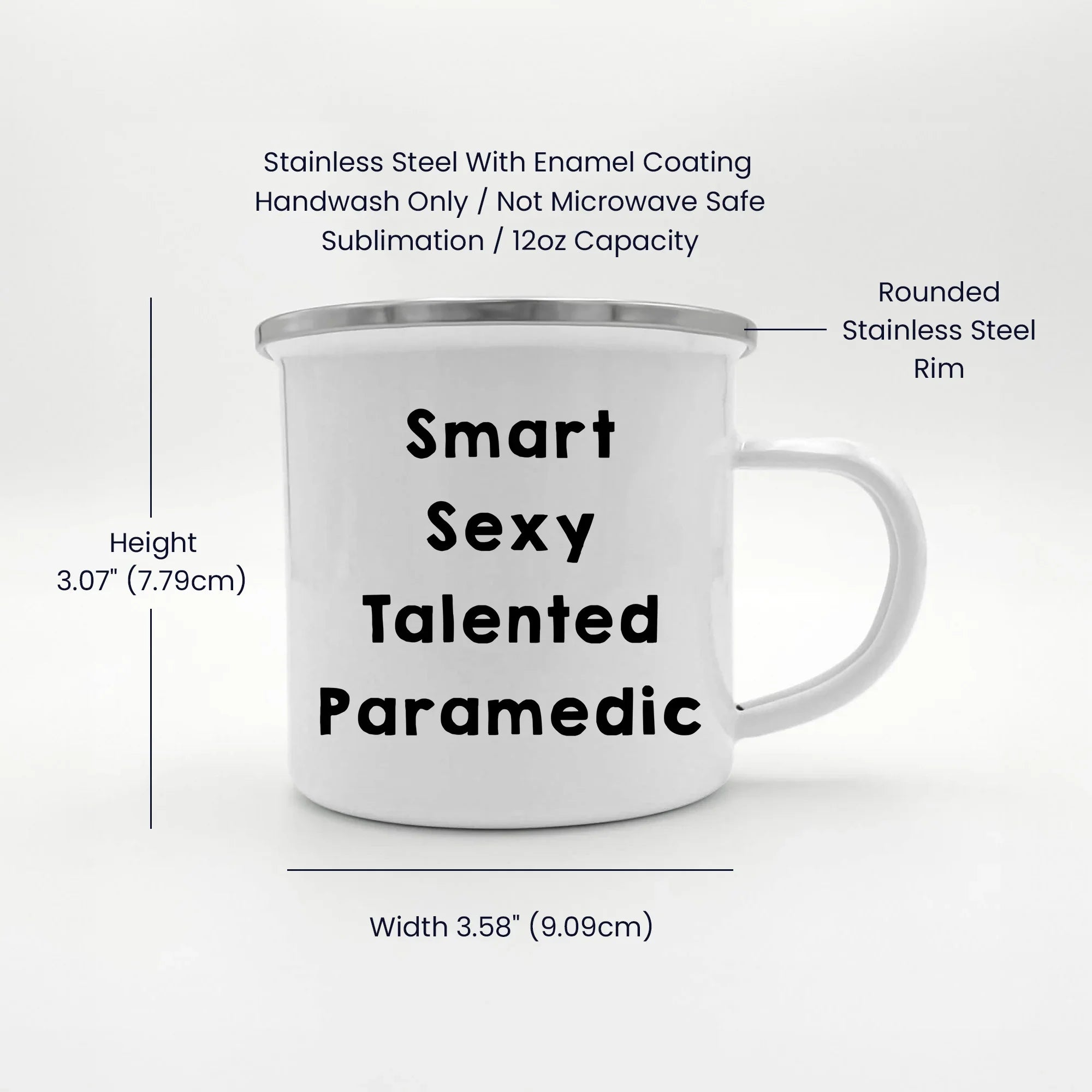 Smart Sexy Talented Paramedic Camping Mug Graduation, Birthday, Christmas Gift
