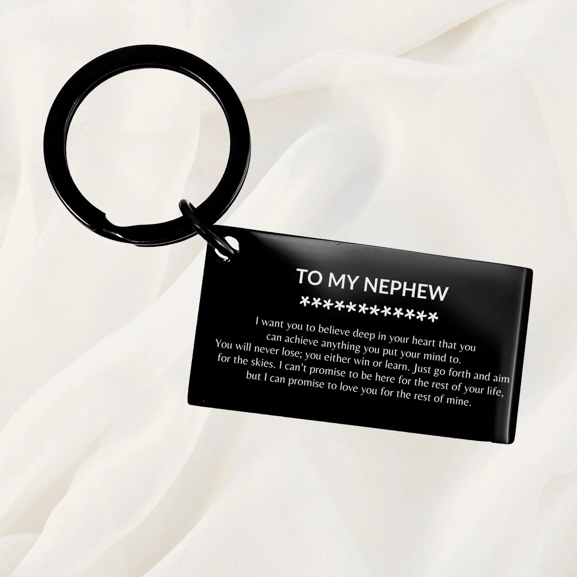 Motivational Nephew Engraved Black Keychain - I can promise to love you for the rest of my life, Birthday, Christmas Holiday Jewelry Gif