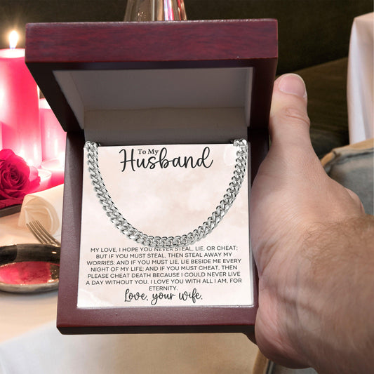 To My Husband Love for all Eternity - Cuban Link Chain Necklace - Mallard Moon Gift Shop