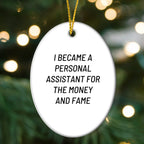 Funny Quote Oval Ornament Gifts from Friends to Personal Assistant, Perfect for Christmas Celebrations, Unique Oval Ornament Decorations, Personal Assistant Gifts