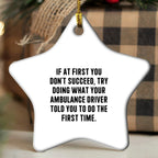Funny Quotes Ambulance Driver Gifts Christmas Star Ornament for Ambulance Driver Friends