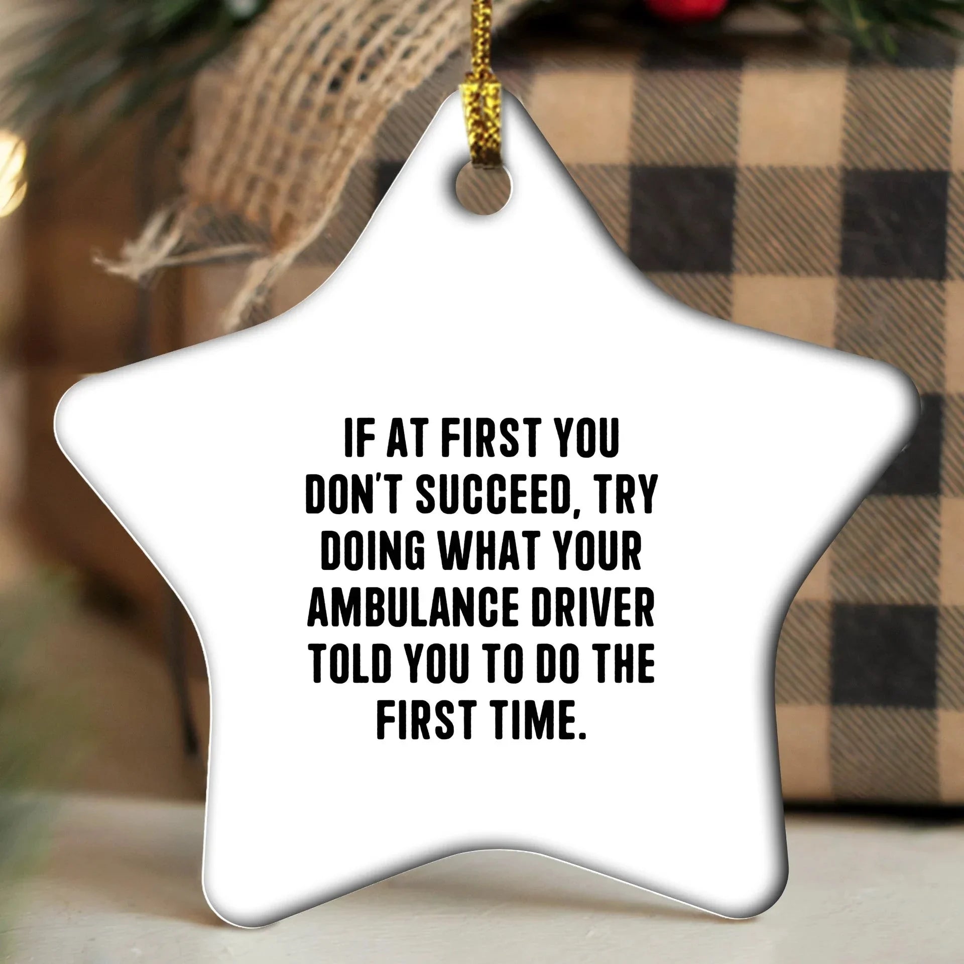 Funny Quotes Ambulance Driver Gifts Christmas Star Ornament for Ambulance Driver Friends