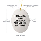 Funny Quote Court Clerk Gifts, Oval Ornament, White, Christmas Unique Gifts from Family, Friends, Men, Women
