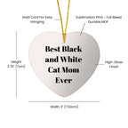 Funny Black and White Cat Mom Gifts for Friends - Heart Ornament with Best Quote - Christmas Unique Gifts from Friends