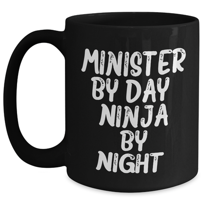Minister By Day Funny Black Coffee Mug Gifts from Friends to Minister on Mother's Day - Main