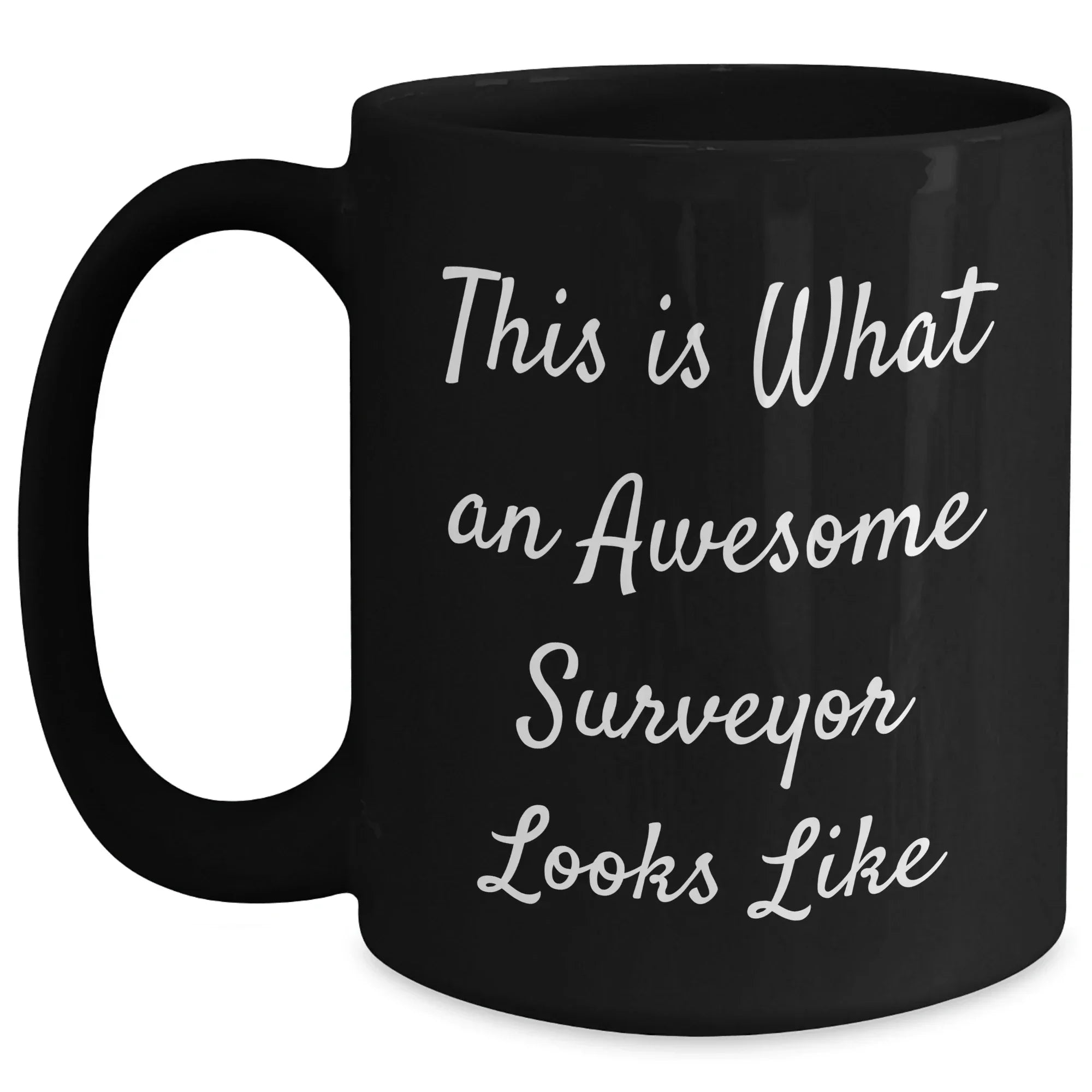 Funny Surveyor Gifts, 'This Is What An Awesome Surveyor Looks Like' Black Coffee Mug for Surveyor, Unique Gifts from Friends, Coworkers, Family for Mother's Day