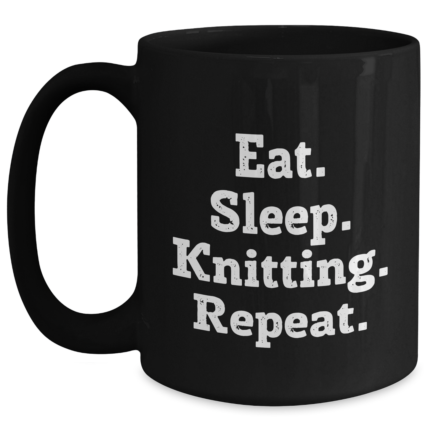 Funny Knitting Gifts from Family, Friends, or Coworkers - Eat. Sleep. Knitting. Repeat. Black Coffee Mug for Knitting Enthusiasts, Unique Father's Day Unique Gifts for Men - Main