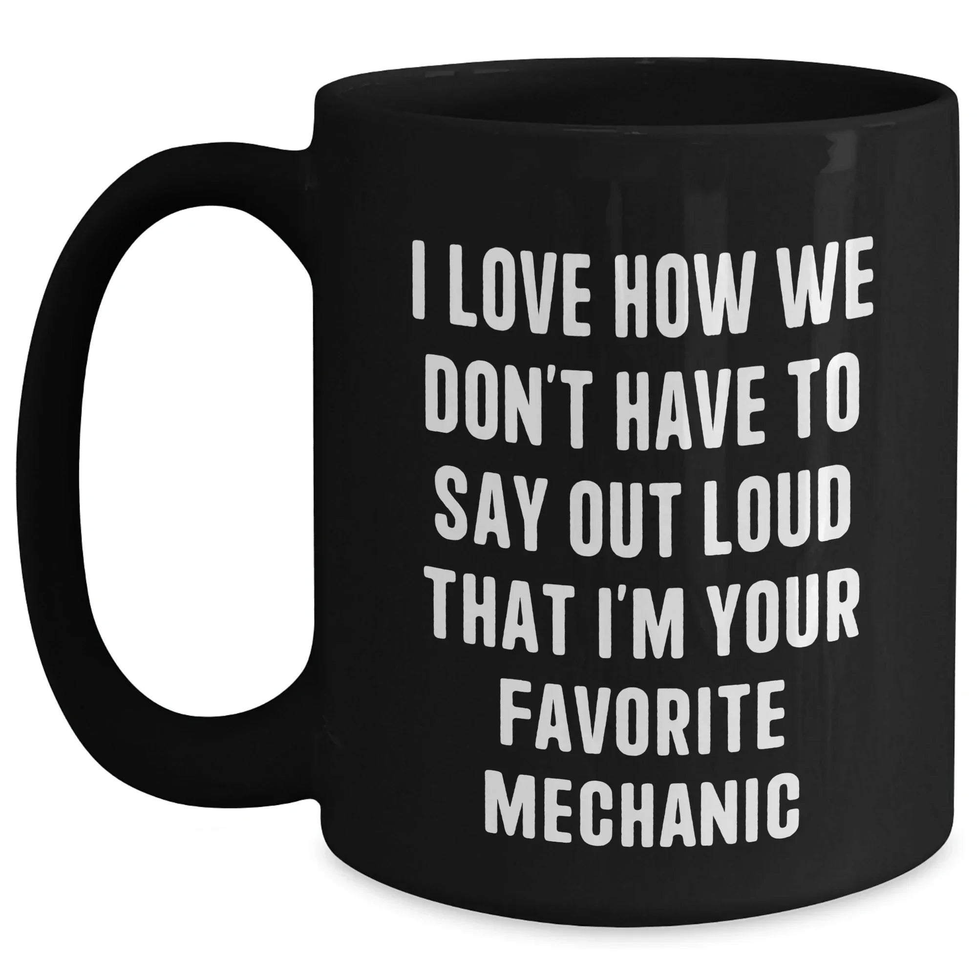 Funny Mechanic Gifts from Family to Favorite Mechanic Black Coffee Mug for Graduation