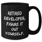 Funny Developer Gifts for Mom - 'Figure It Out Yourself' Black Coffee Mug from Family