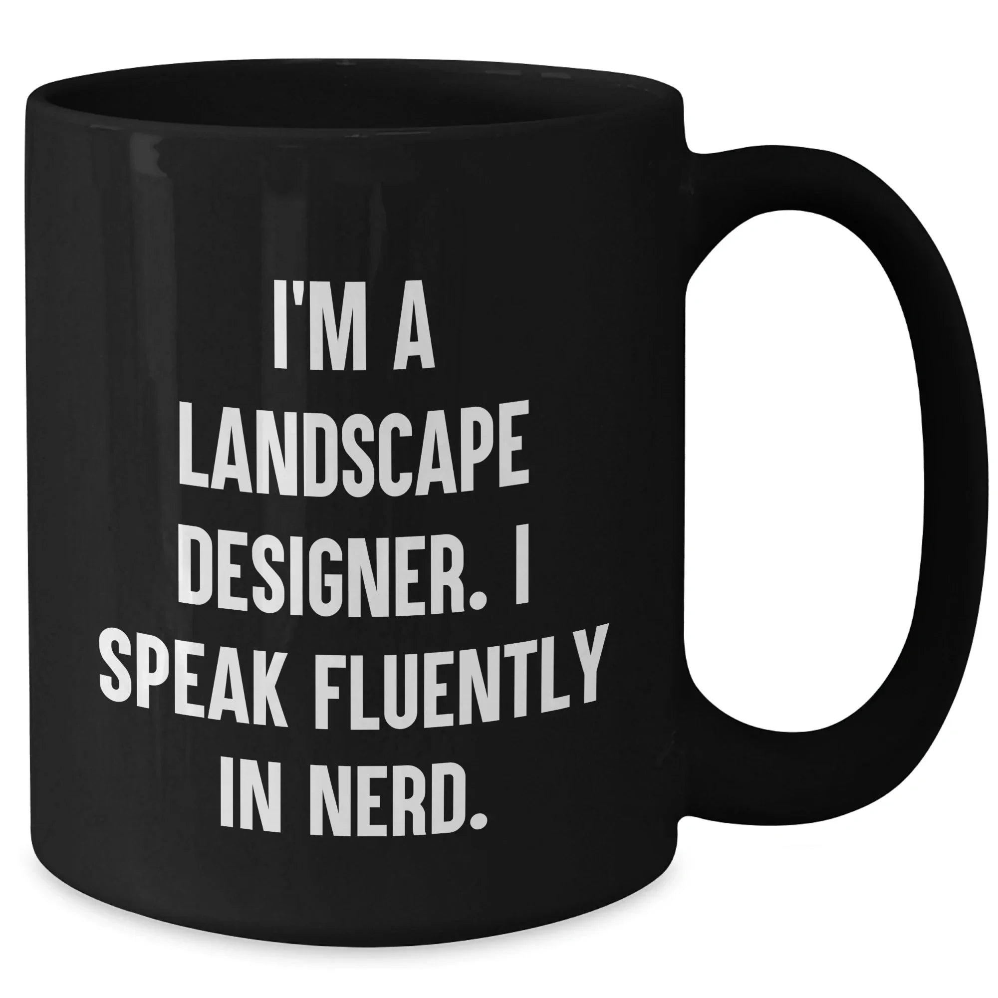 Landscape Designer Gifts, Funny Quote Black Coffee Mug, Gifts from Friends, Unique Mother's Day Unique Gifts for Her
