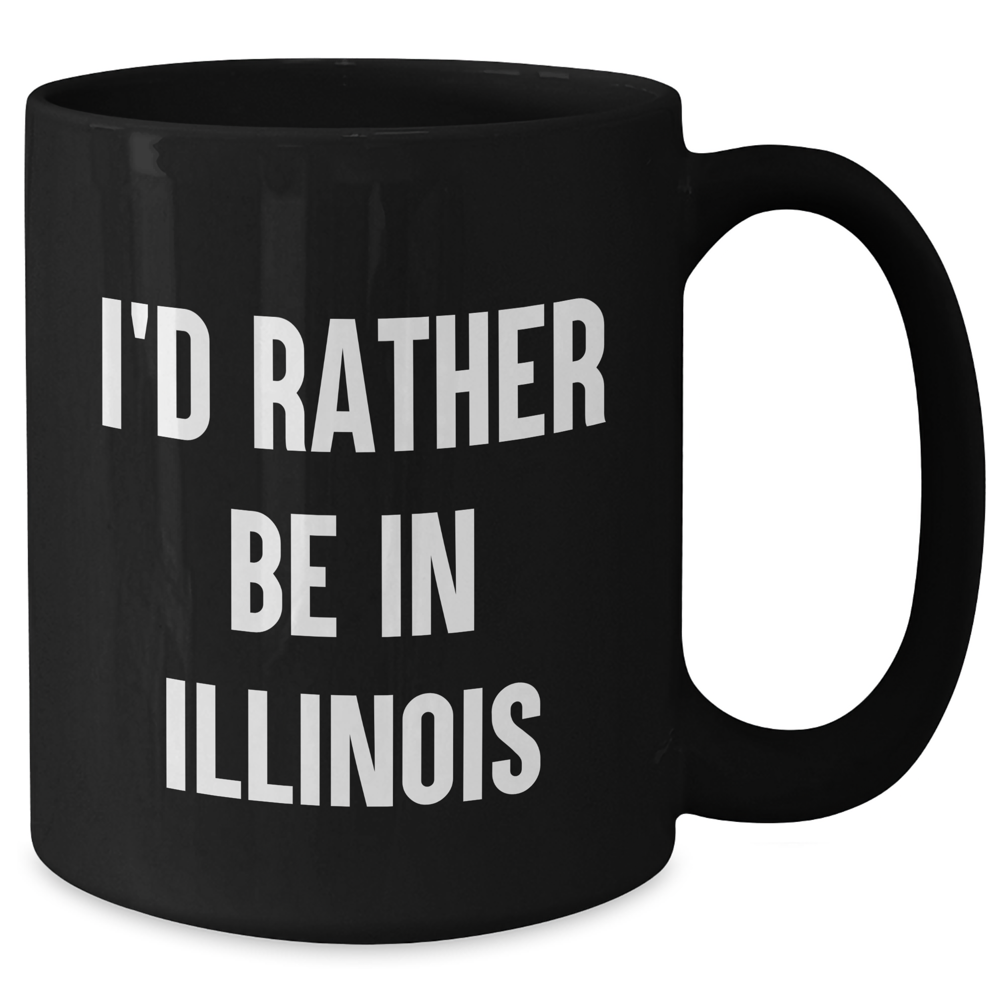 Funny Illinois Gifts for Men - 'I'd Rather Be In Illinois' Black Coffee Mug, Perfect for Father's Day - Additional