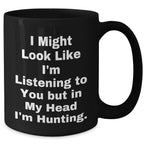 Funny Hunting Quote Gifts for Men from Dad, Black Coffee Mug for Father's Day