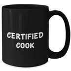 Certified Cook Funny Gifts from Men to Cook on Father's Day Unique Black Coffee Mug