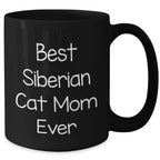 Siberian Cat Gifts for Men from Best Siberian Cat Mom Ever, Funny Black Coffee Mug for Father's Day