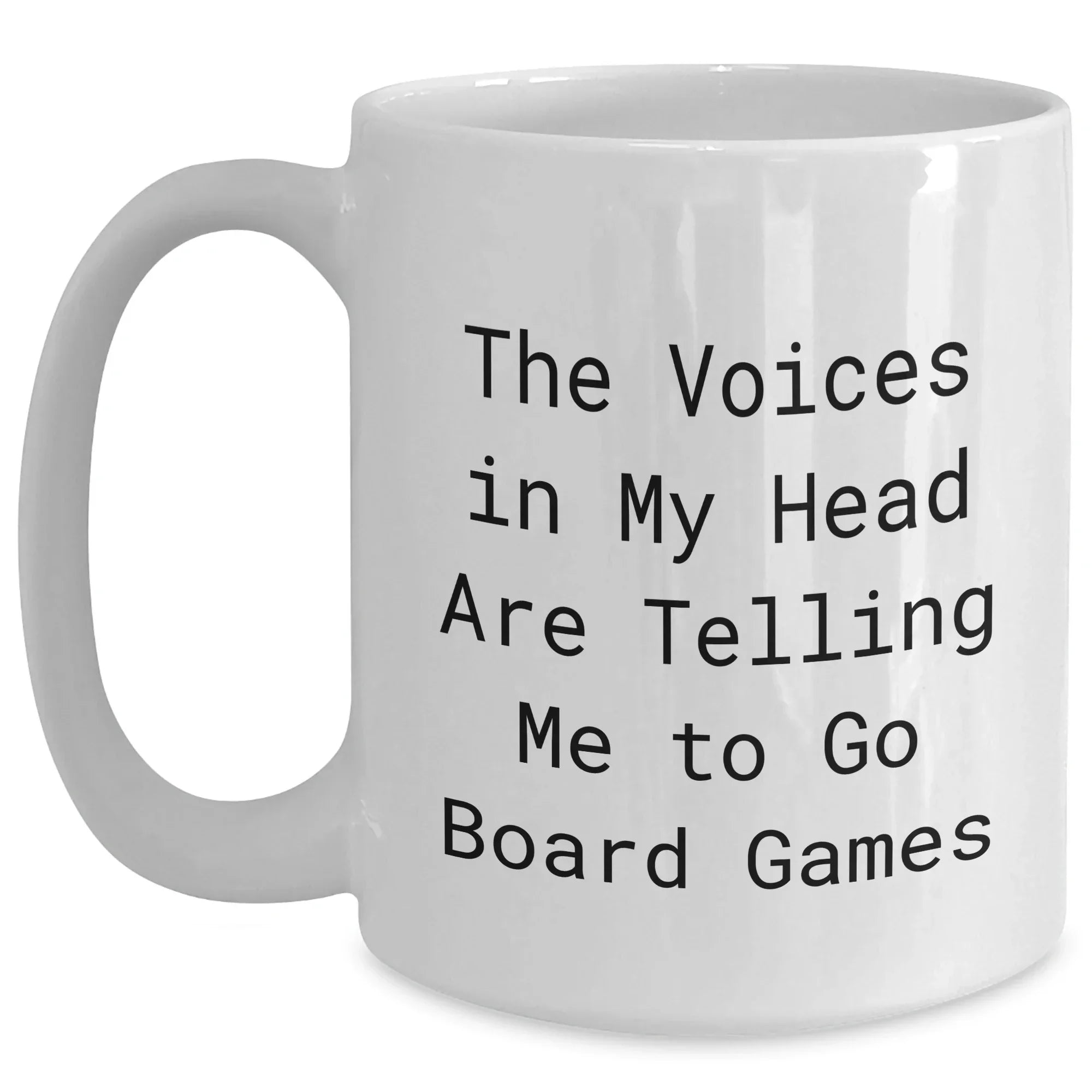 Funny Board Games Enthusiasts Gifts for Men - White Coffee Mug, 'The Voices In My Head Are Telling Me To Go Board Games', Perfect Father's Day Unique Gifts from Family