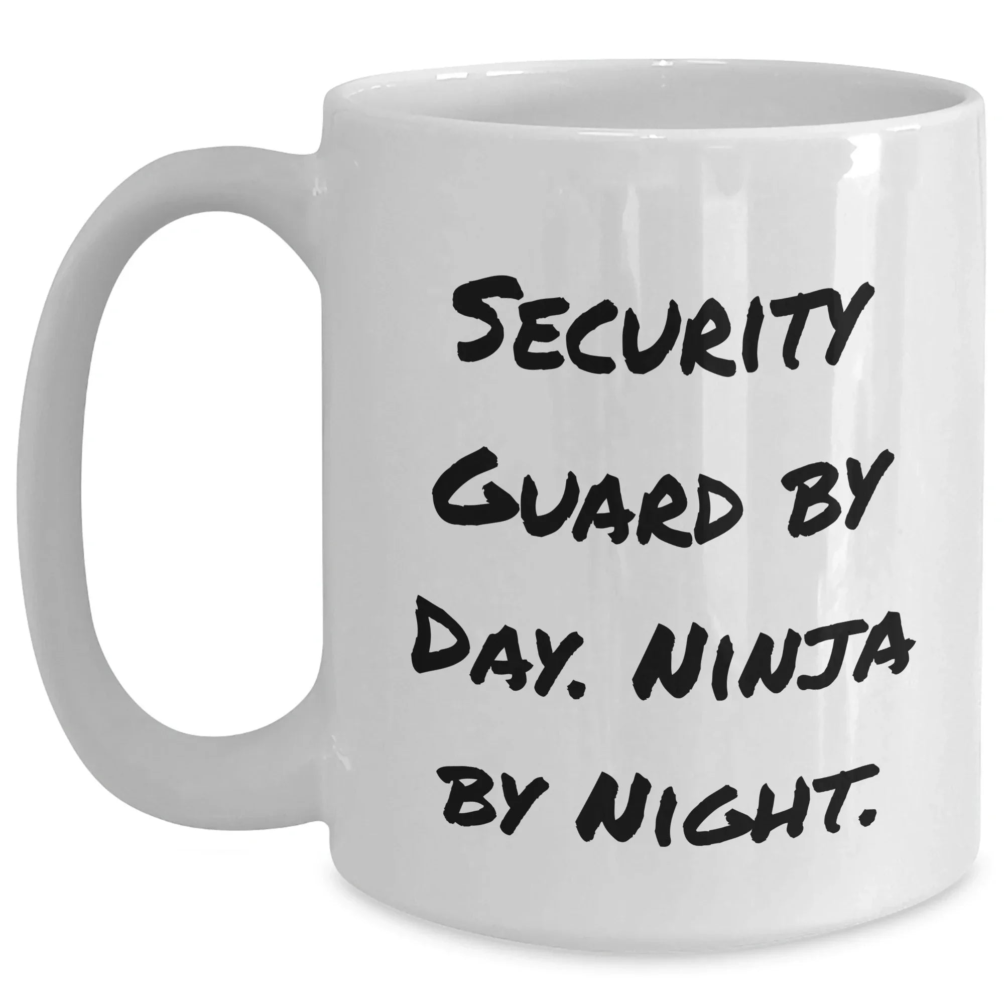 Security Guard Humor White Coffee Mugs, Funny Ninja Gifts for Men from Coworkers