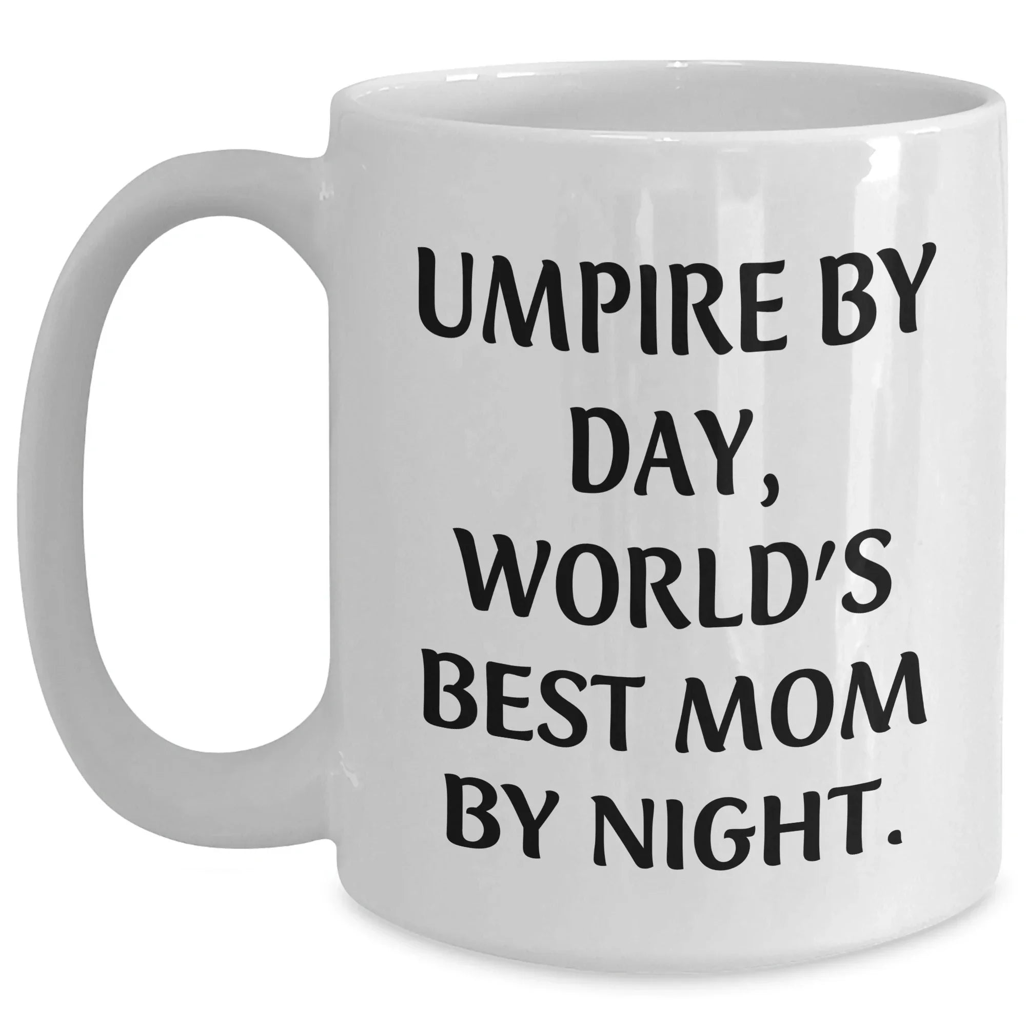 Umpire Gifts for Men, Funny 'Umpire By Day, World's Best Mom By Night.' White Coffee Mug, Father's Day Unique Gifts from Family