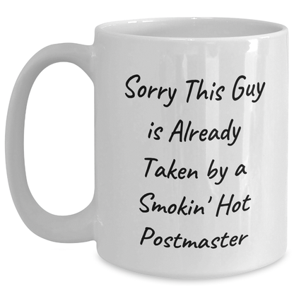 Funny Postmaster Quote White Coffee Mug Gifts from Friends for Father's Day - Main