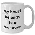 Funny Manager Quotes Gifts from Friends for Manager White Coffee Mug - Graduation Unique Gifts