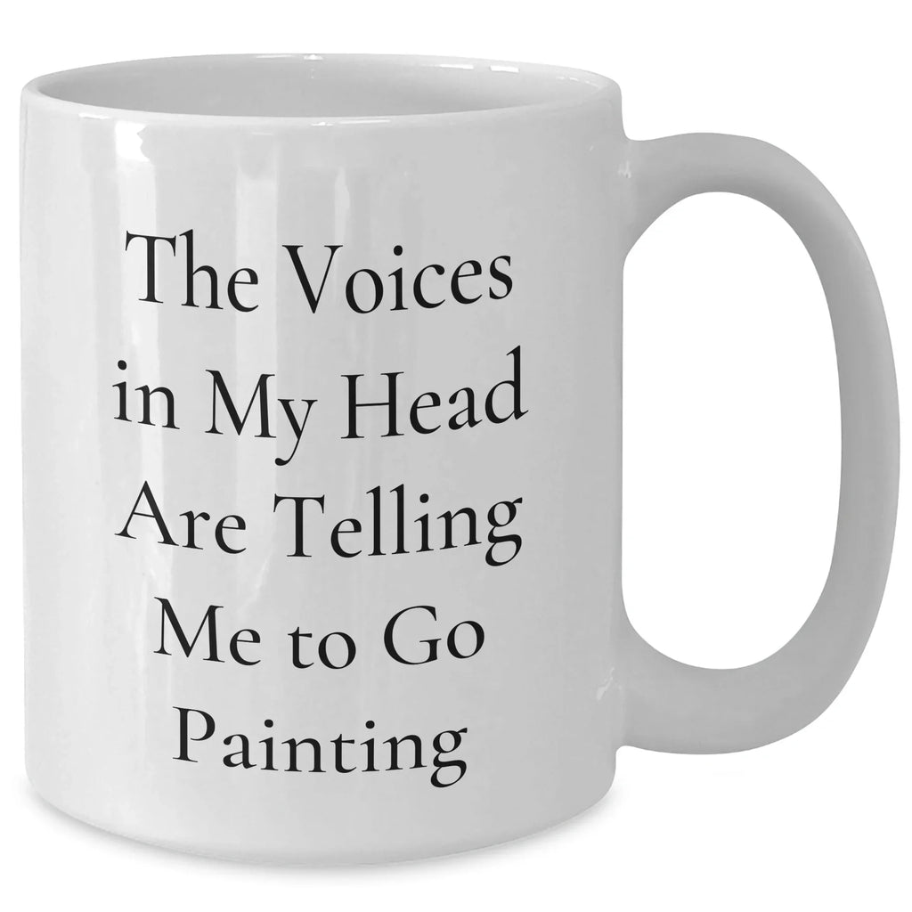 Funny Painting Humor White Coffee Mug, Gifts from Friends to Men, Unique Father's Day Unique Gifts for Painting Enthusiasts