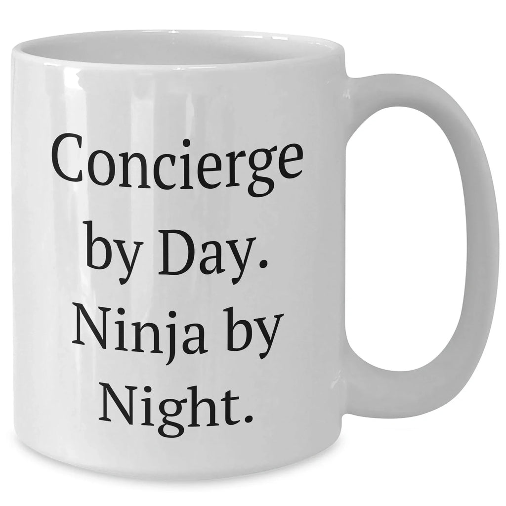 Concierge Gifts, Funny Quote, White Coffee Mugs for Mother's Day from Friends, Gifts for Concierge Women