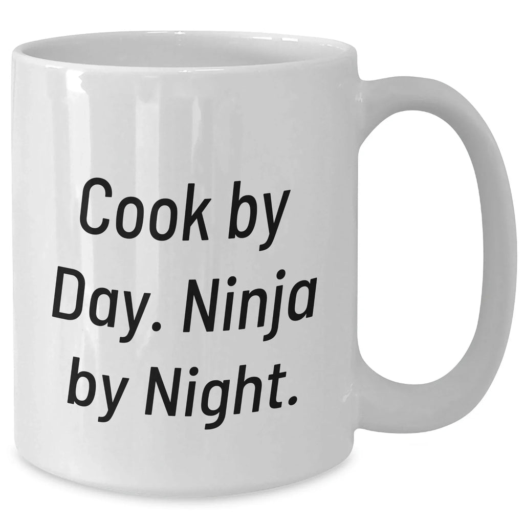 Funny Cook Gifts - 'Cook By Day. Ninja By Night.' White Coffee Mug for Mom's Unique Gifts from Family, Friends, or Coworkers