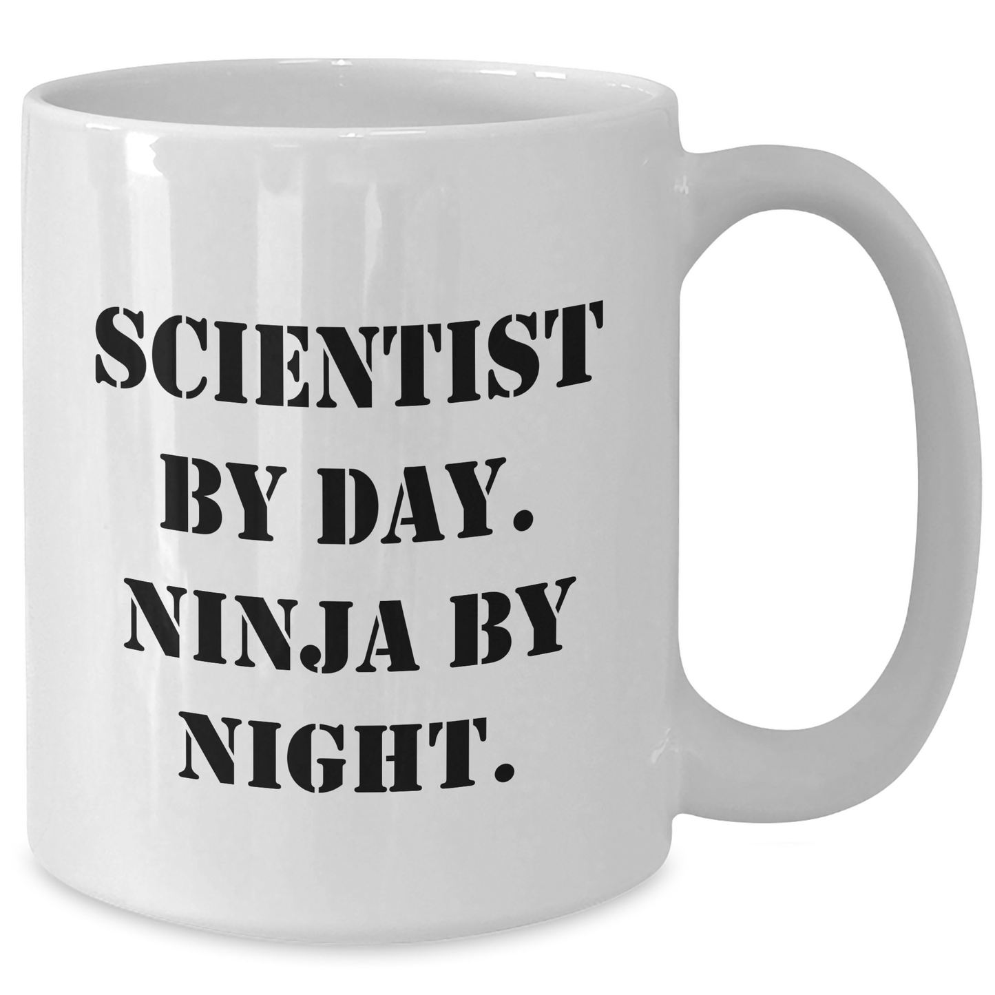 Funny Scientist Gifts for Men - White Coffee Mug, Scientist By Day. Ninja By Night. - Father's Day Unique Gifts from Family - Additional