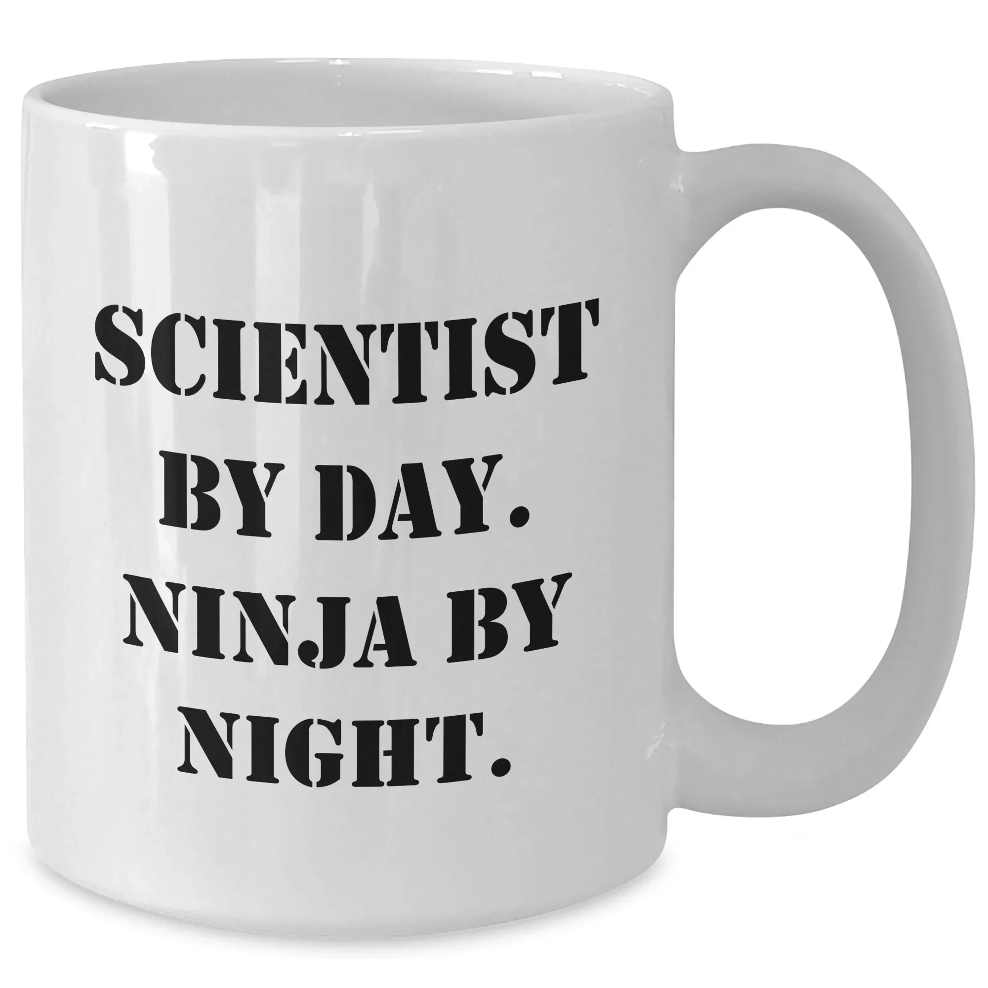 Funny Scientist Gifts for Men - White Coffee Mug, Scientist By Day. Ninja By Night. - Father's Day Unique Gifts from Family