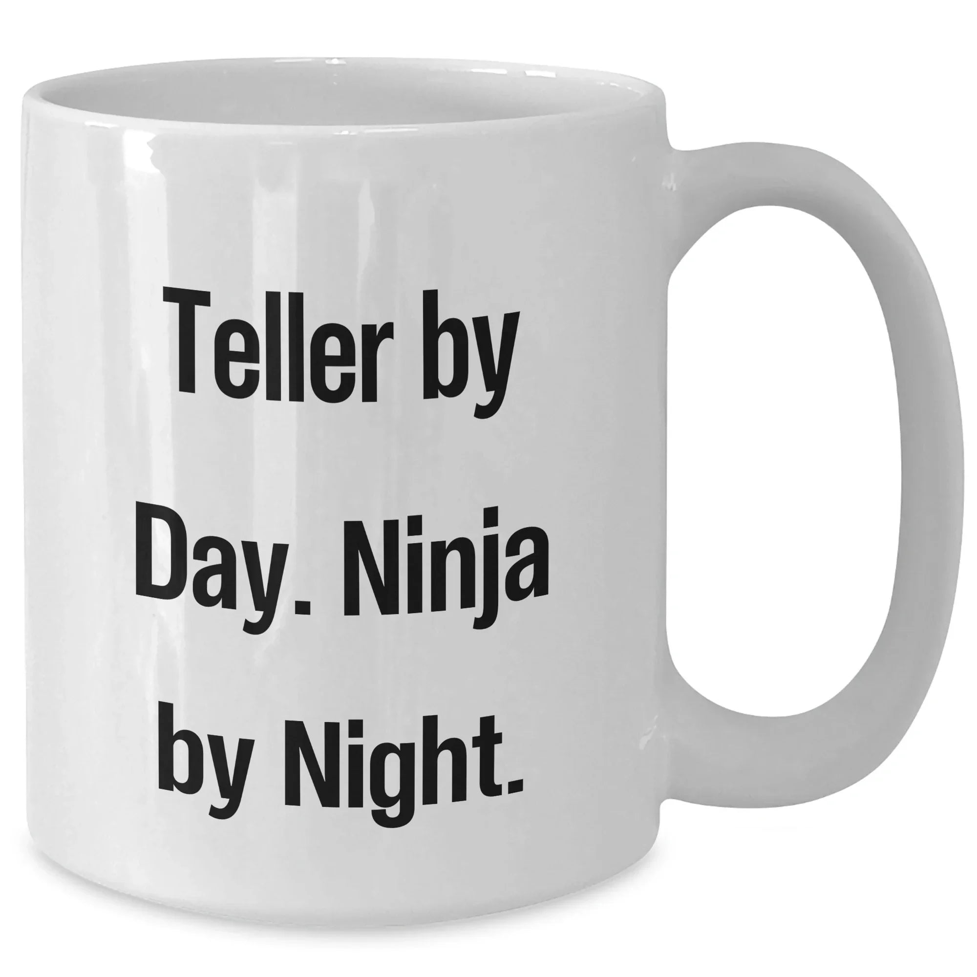 Teller's Funny Graduation Gifts from Friends - White Coffee Mug, Ninja By Night Quote, 11oz or 15oz, Ceramic, Microwave and Dishwasher Safe