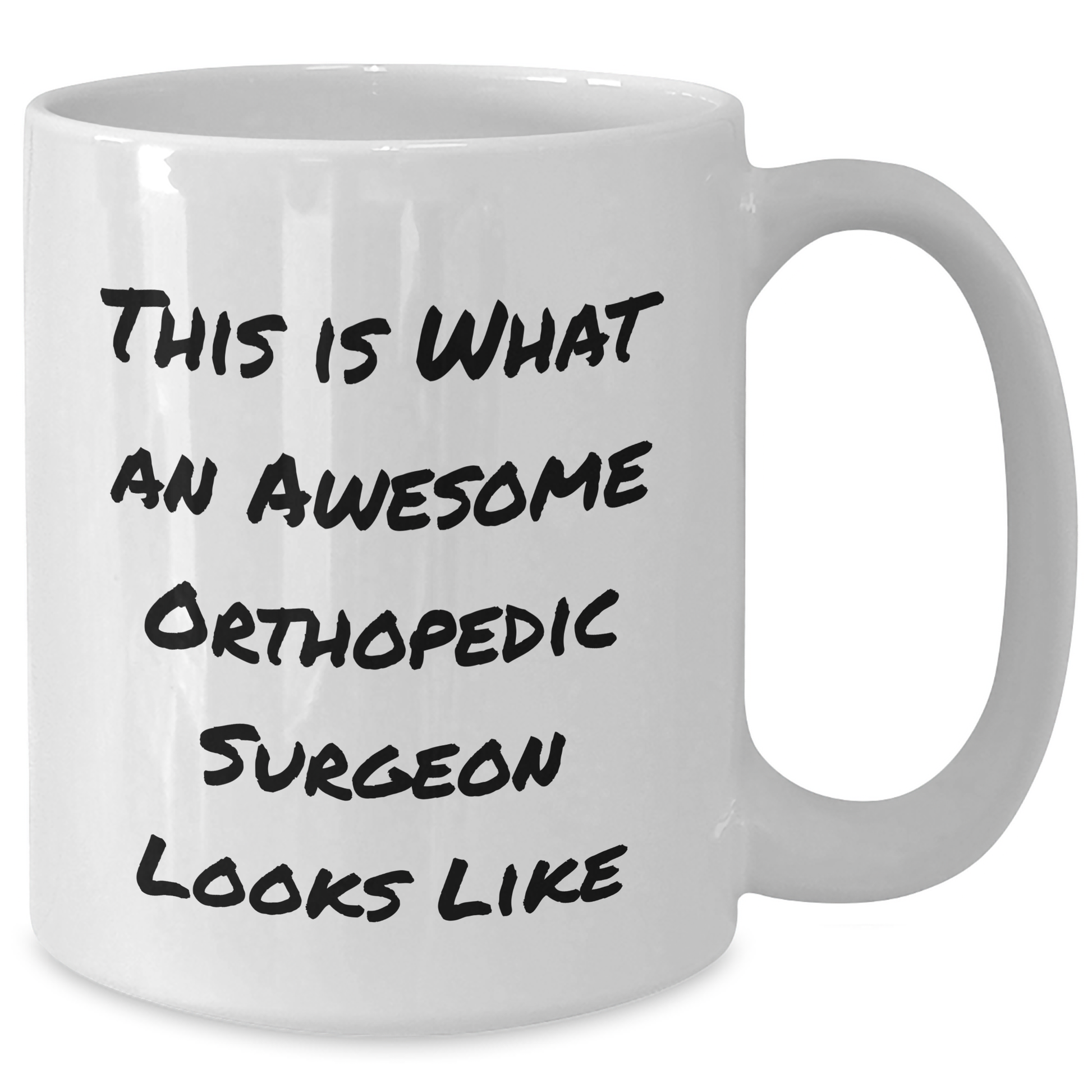 Funny Orthopedic Surgeon Gifts from Friends, Unique Father's Day White Coffee Mug, 'This Is What An Awesome Orthopedic Surgeon Looks Like' Quote, Gifts for Orthopedic Surgeon - Additional