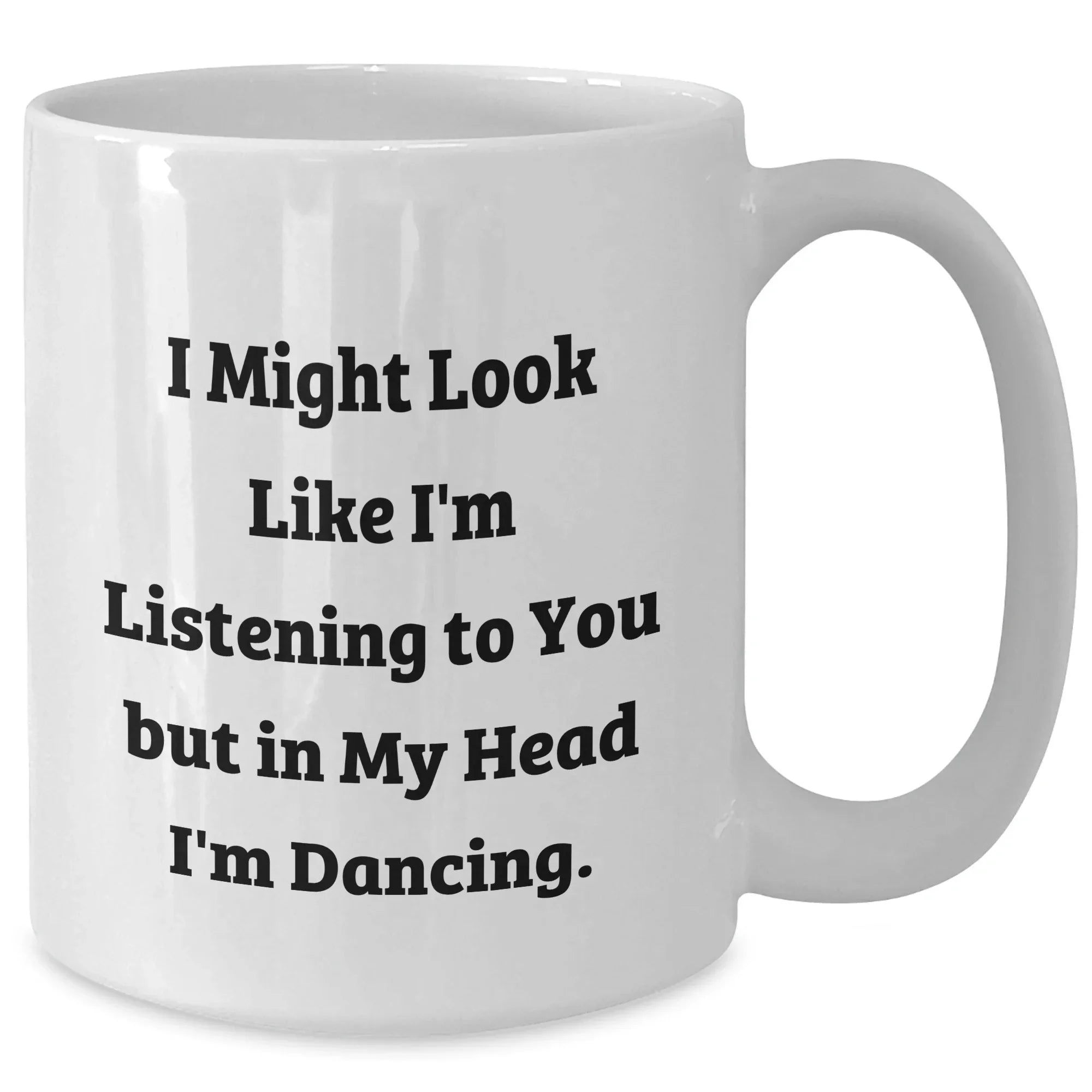 Dancing Quotes Funny Gifts for Men from Friends, Unique White Coffee Mug for Father's Day
