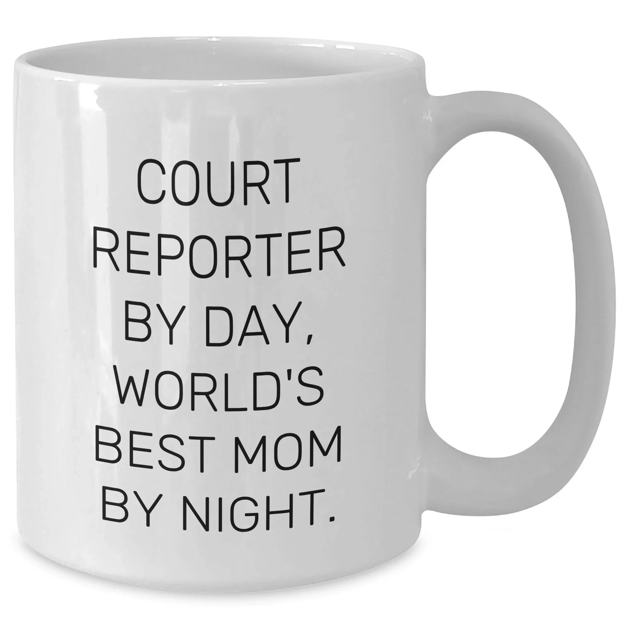 Court Reporter Gifts, Funny White Coffee Mugs for Court Reporters By Day, World's Best Mom By Night. Gifts from Mom to Court Reporter, Unique Graduation Gifts