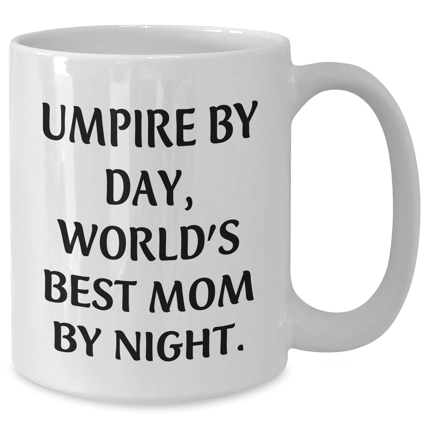 Umpire Gifts for Men, Funny 'Umpire By Day, World's Best Mom By Night.' White Coffee Mug, Father's Day Unique Gifts from Family - Additional