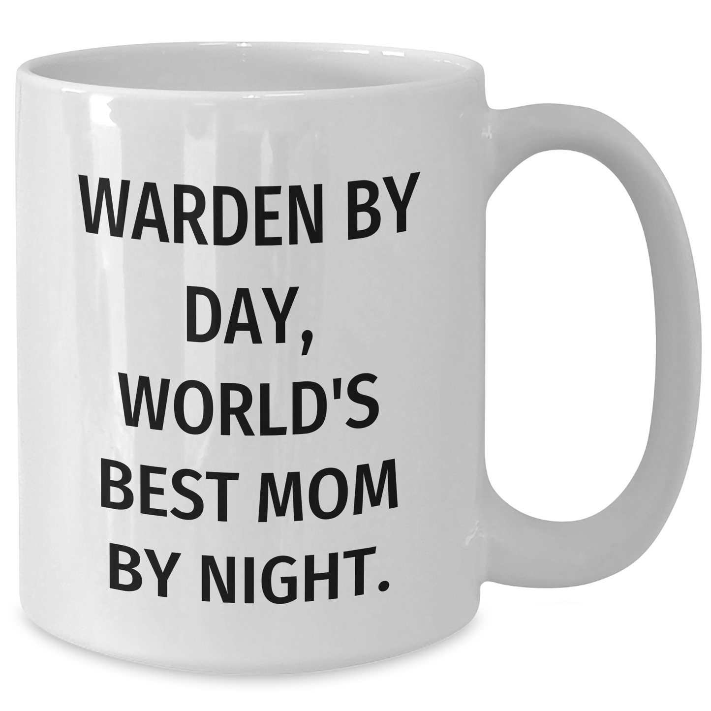 Warden Humor White Coffee Mug, Funny Gifts from Family, Friends, Coworkers for Warden, Unique Father's Day Unique Gifts - Additional