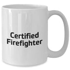 Firefighter Gifts for Mom - Funny Quote White Coffee Mug, Gifts from Family to Firefighter's Wife, Mother's Day Unique Gifts