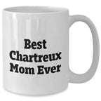 Funny Chartreux Cat Mom Gifts from Friends and Family for Dad, 'Best Chartreux Mom Ever' Quote on White Coffee Mug, Microwave and Dishwasher Safe