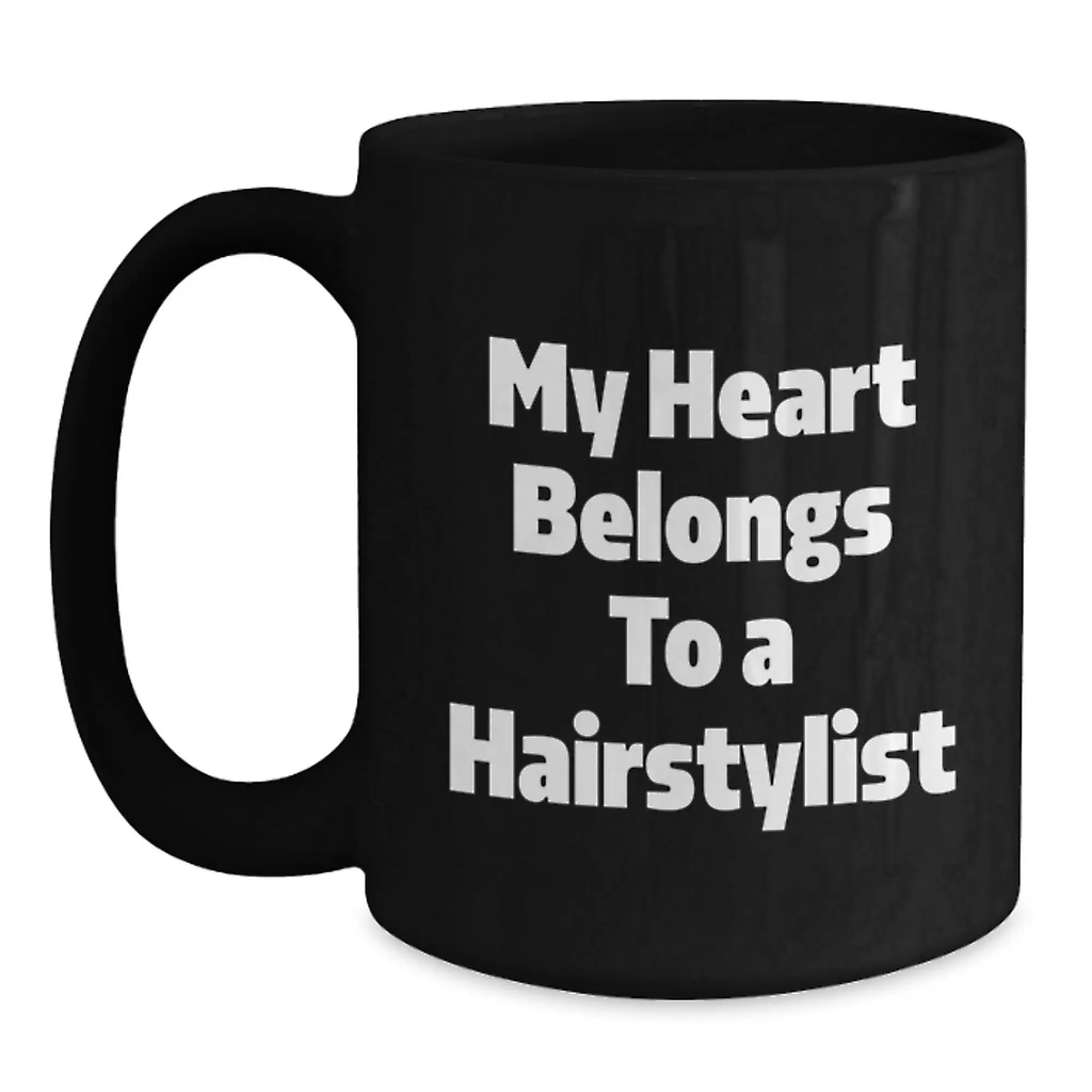 Funny Hairstylist Gifts from Friends for Women, 'My Heart Belongs To A Hairstylist' Black Coffee Mug for Graduation Unique Gifts - Main