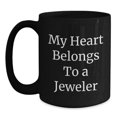 Funny Jeweler Gifts from Friends or Family - My Heart Belongs To A Jeweler Black Coffee Mug, Christmas Unique Presents for Women or Men - Main