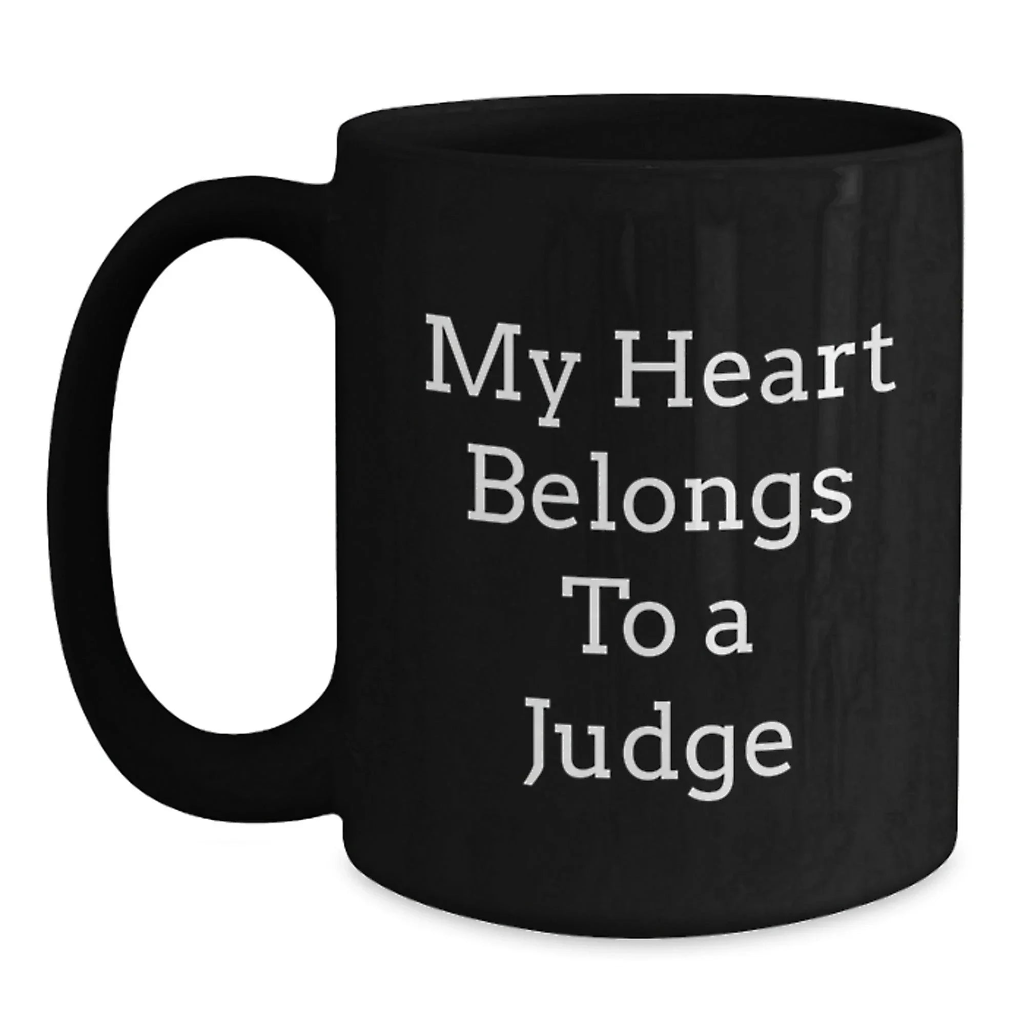 Funny Judge Black Coffee Mugs, My Heart Belongs To A Judge Gifts for Judge Men Christmas Unique