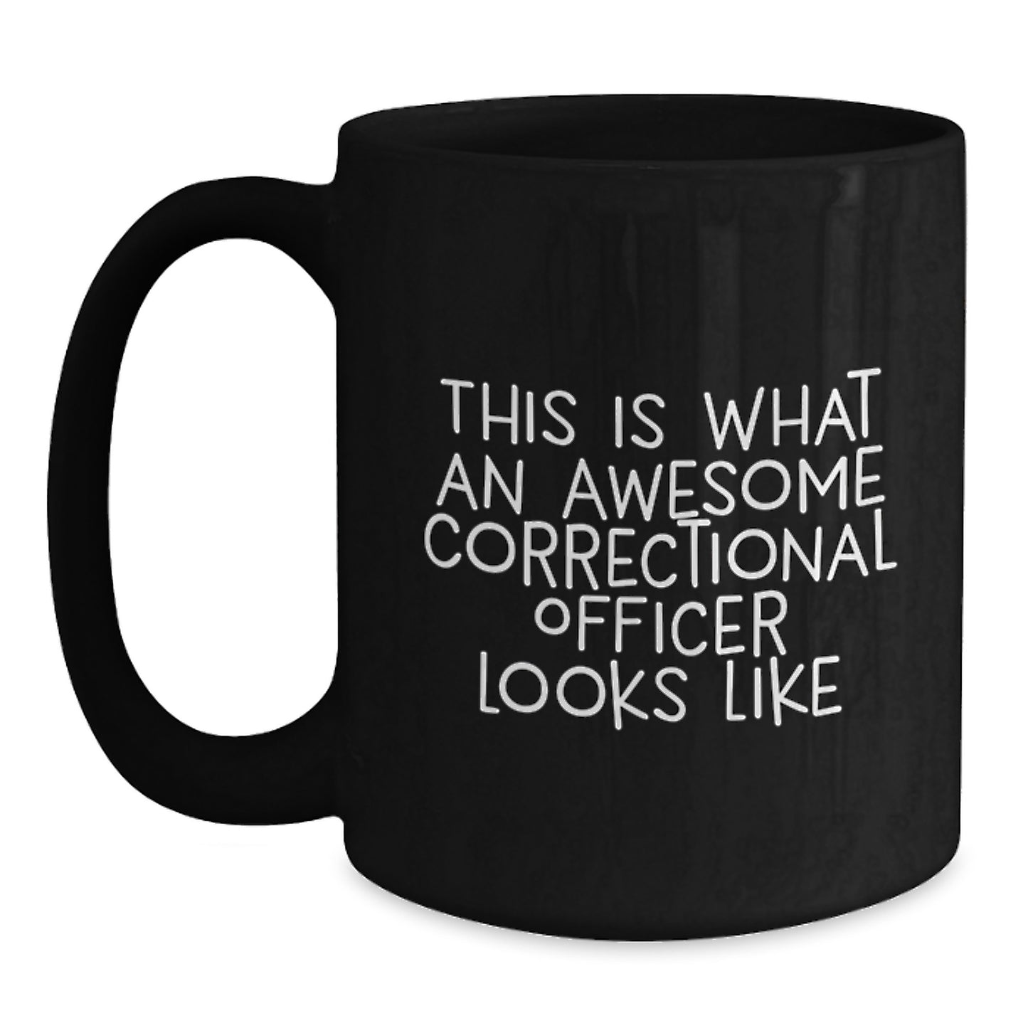 Funny Correctional Officer Gifts, This Is What An Awesome Correctional Officer Looks Like, Black Coffee Mug for Men, Women, Friends, Coworkers, Family, Christmas Unique Presents - Main