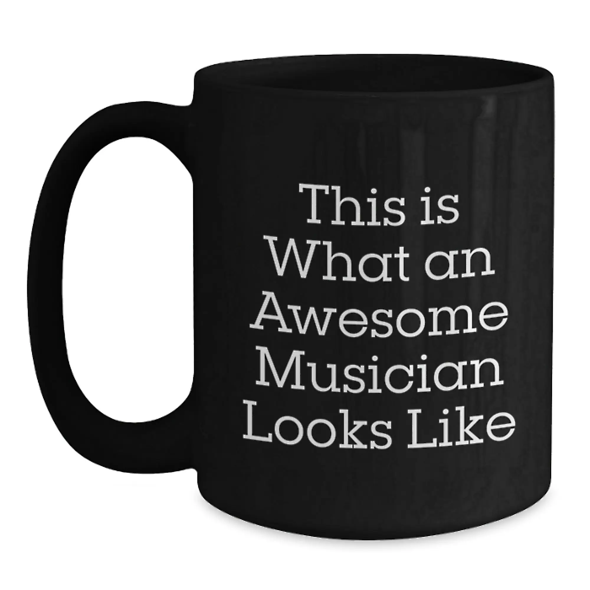 Funny Musician Quotes Graduation Unique Gifts for Friends and Family Black Coffee Mugs from Men and Women - Main