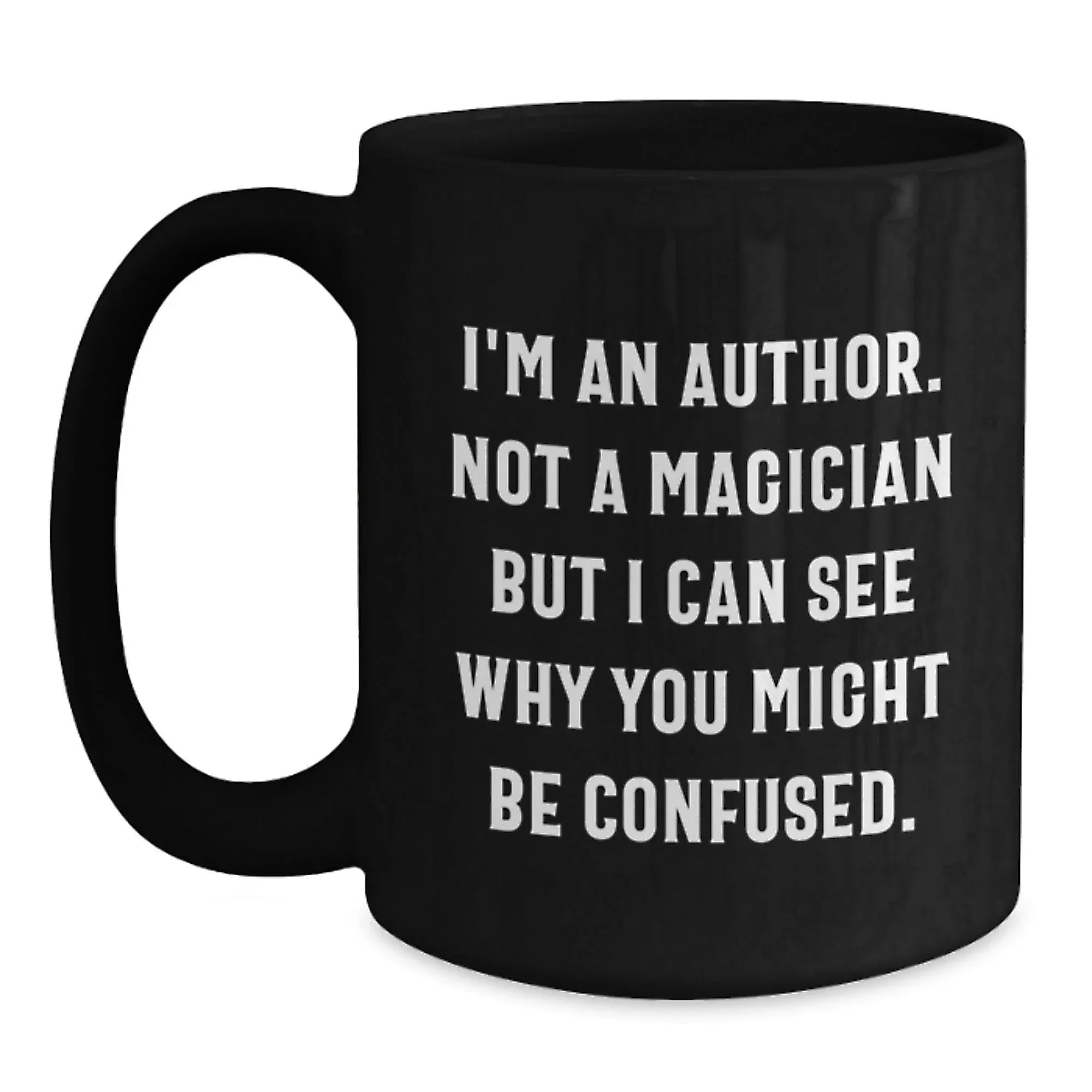 Funny Author Gifts for Him, Unique Christmas Unique Gifts from Friends, Men Black Coffee Mugs with Quote I'm An Author