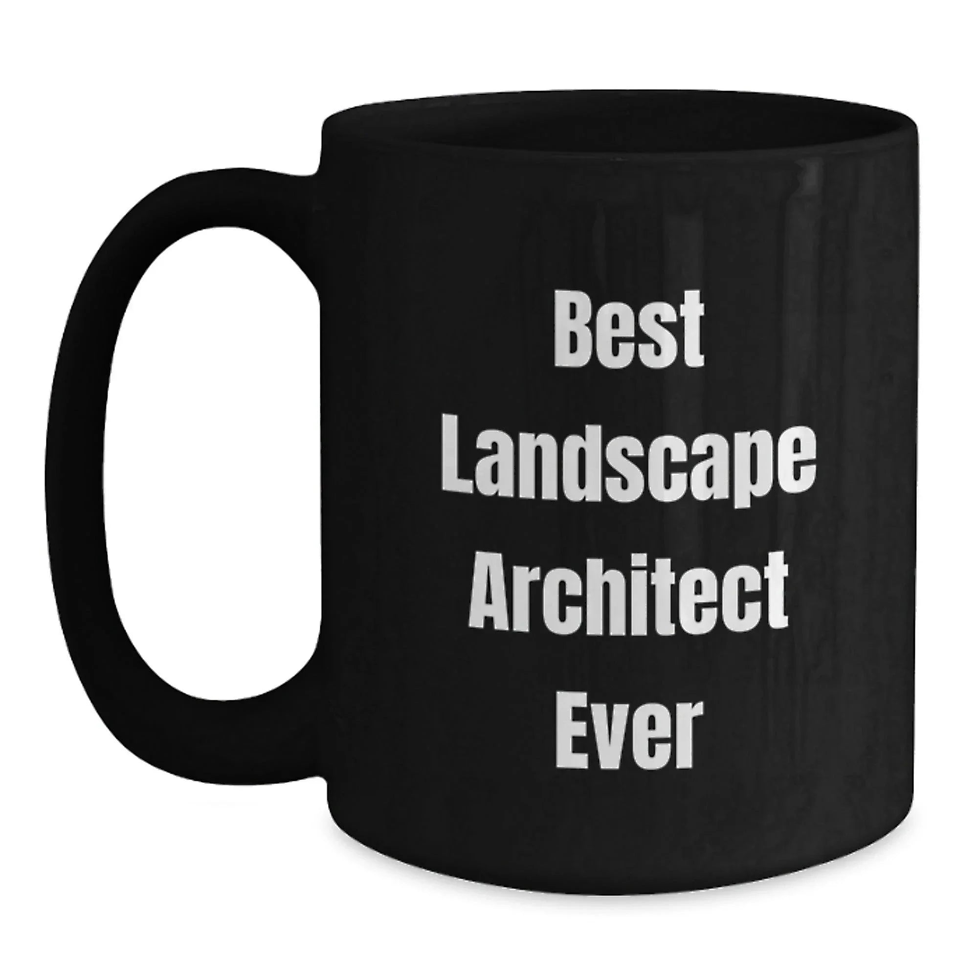Funny Landscape Architect Gifts from Family to Best Landscape Architect Ever for Graduation Unique Gifts, Black Coffee Mug