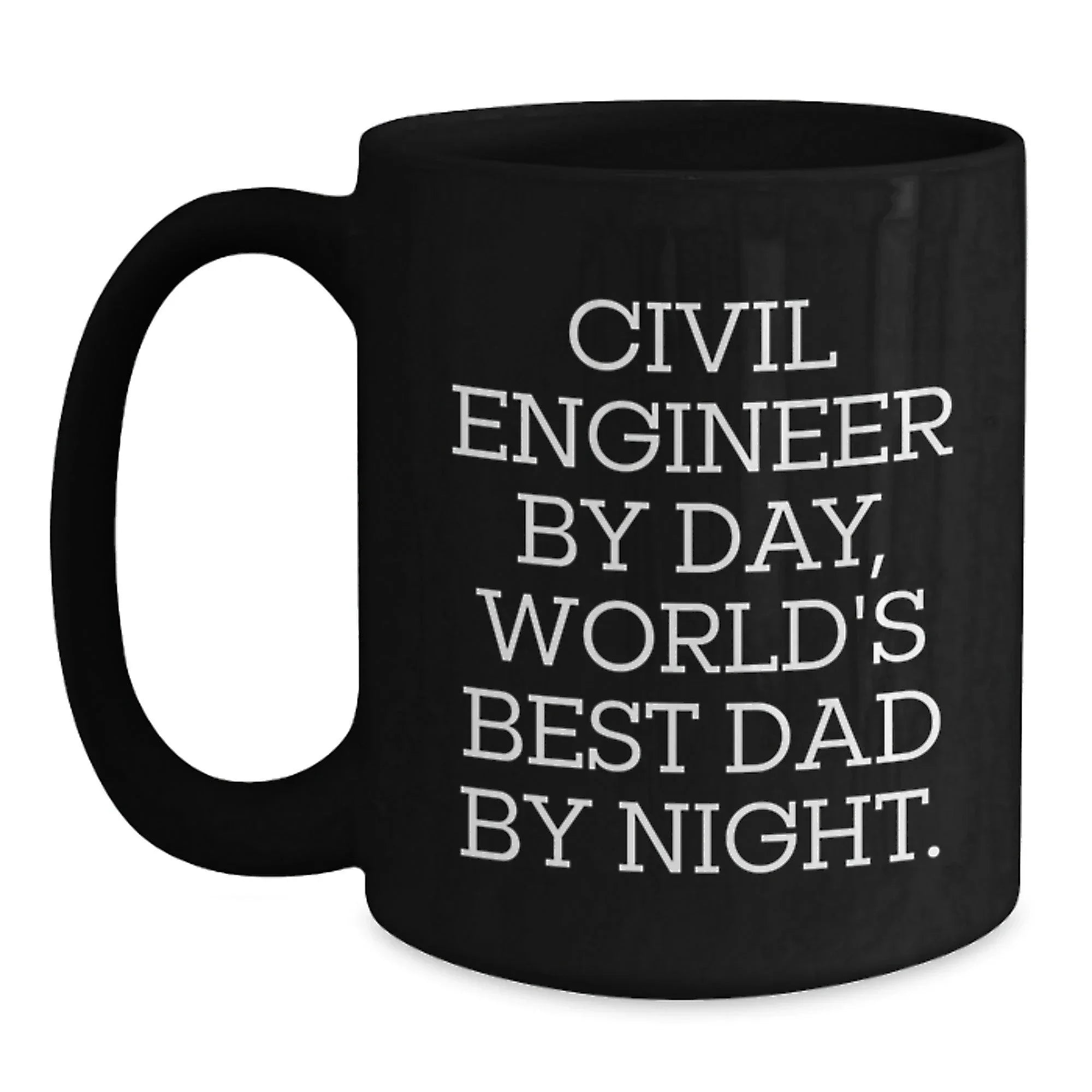Civil Engineer Gifts from Mom, Unique Graduation Mugs for Dad, Funny World's Best Dad Quote, Black Coffee Mug