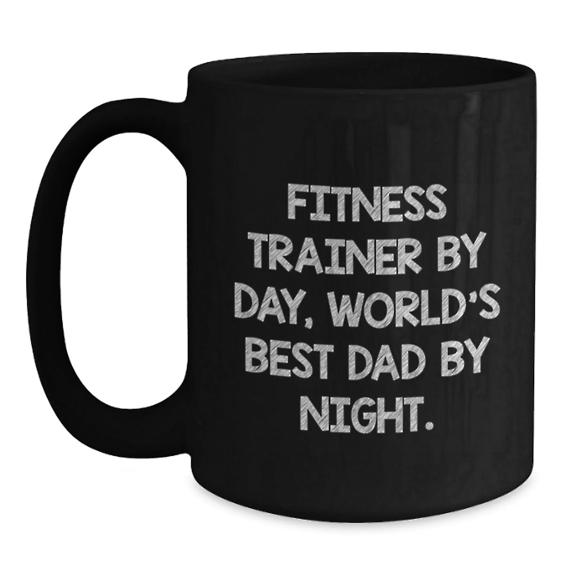 Funny Fitness Trainer Gifts for Men - 'By Day I Train By Night I'm a World's Best Dad' Black Coffee Mug, Unique Christmas Memorable Presents