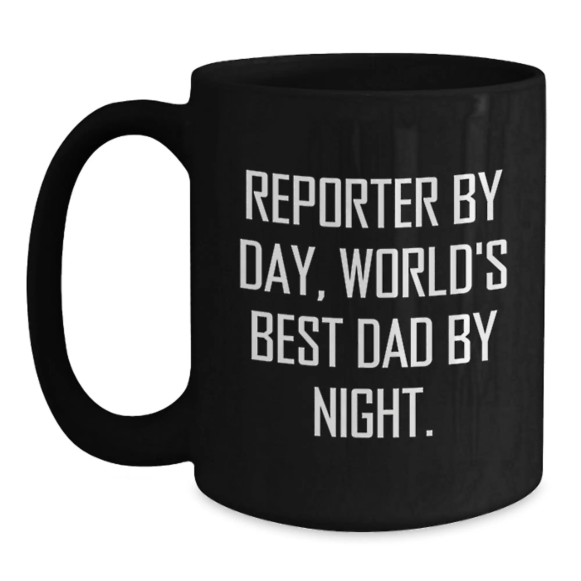 Funny Reporter Gifts from Dad, Birthday Unique Gifts for Reporter By Day, World's Best Dad By Night. - Main