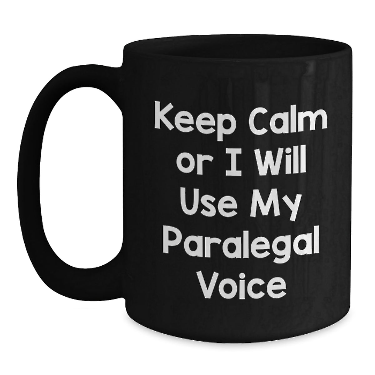 Christmas Gift for Her Keep Calm Paralegal Voice Ceramic Mug Present - Main